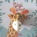 Hélène Chetaud - Gigi la girafe.