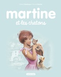Gilbert Delahaye et Marcel Marlier - Martine Tome 44 : Martine et les chatons.