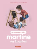Gilbert Delahaye et Marcel Marlier - Je commence à lire avec Martine Tome 53 : Vive la rentrée.