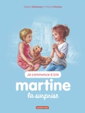 Jean-Louis Marlier et Gilbert Delahaye - Je commence à lire avec Martine Tome 37 : La surprise.