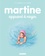Gilbert Delahaye et Marcel Marlier - Martine Tome 25 : Martine apprend à nager.