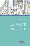 Colette Vivier - La porte ouverte.