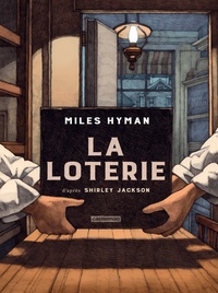 Miles Hyman - La loterie.