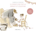 Gabrielle Vincent - Le grand livre pop-up d'Ernest & Célestine.