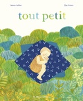 Marie Sellier et Ilya Green - Tout petit.