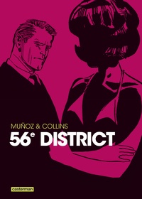 José Muñoz et Ray Collins - 56e district.