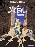 Didier Tronchet et  Baron Brumaire - Le troisième oeil Tome 1 : Le sommeil empoisonné.