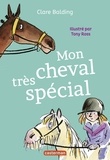 Clare Balding - Mon cheval très spécial Tome 1 : .