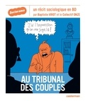 Baptiste Virot et  Collectif Onze - Au tribunal des couples.