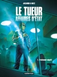 Luc Jacamon et  Matz - Le tueur, Affaires d'Etat Tome 1 : Traitement négatif.