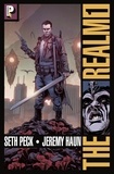 Seth Peck et Jeremy Haun - The Realm Tome 1 : .