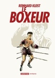 Reinhard Kleist - Le boxeur.