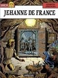 Jean Pleyers et Jacques Martin - Les aventures de Jhen Tome 2 : Jehanne de France.