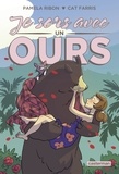 Pamela Ribon et Cat Farris - Je sors avec un ours.