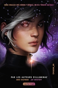 Amie Kaufman et Jay Kristoff - Aurora Squad Tome 1 : .