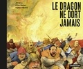 Jiri Grus et Dzian Baban - Le dragon ne dort jamais.