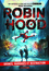 Robert Muchamore - Robin Hood Tome 4 : Drones, barrages et destruction.