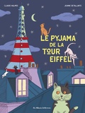 Claude Halmos et Jeanne Detallante - Le pyjama de la Tour Eiffel.