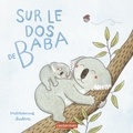 Marianne Dubuc - Sur le dos de Baba.