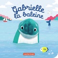 Hélène Chetaud - Gabrielle la baleine.