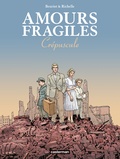 Jean-Michel Beuriot et Philippe Richelle - Amours fragiles Tome 9 : Crépuscule.