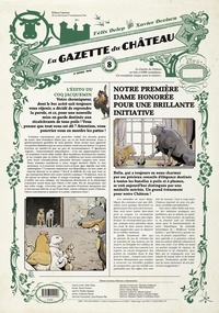 Félix Delep et Xavier Dorison - Le Château des animaux : La gazette du Château N° 8 : .