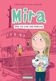 Sabine Lemire et Rasmus Bregnhøi - Mira Tome 2 : Ma vie sur une péniche.