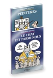 Philippe Geluck - Le Chat Tome 23 : Le Chat est parmi nous - Avec un album Peintures inclus.