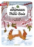 Silène Edgar et Charline Picard - Les animaux de Mini-Bois Tome 4 : La grande dispute.