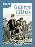 Eva Grynszpan - La Guerre des Lulus Tome 1 : 1914, la maison des enfants trouvés.