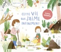 Capucine Lewalle et Maud Legrand - Cette vie que j'aime infiniment - Livre théâtre.