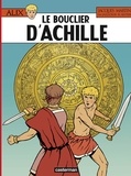 Jacques Martin et Marc Jailloux - Alix Tome 42 : Le bouclier d'Achille.