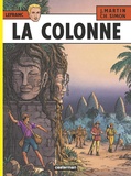 Jacques Martin et Christophe Simon - Lefranc Tome 14 : La colonne.