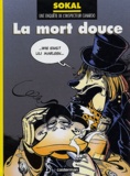 Benoît Sokal - Une enquête de l'inspecteur Canardo Tome 3 : La mort douce.