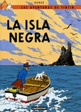  Hergé - Las aventuras de Tintin  : La isla negra.