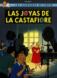  Hergé - Las aventuras de Tintin  : Las joyas de la Castafiore.