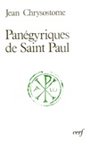 Auguste Piédagnel et Jean Chrysostome - Panegyriques De Saint Paul. Edition Bilingue Francais-Grec.