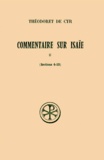 Jean-Noël Guinot et  Théodoret de Cyr - Commentaire Sur Isaie. Tome 2, Sections 4 A 13, Edition Bilingue Francais-Grec.