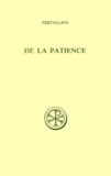  Tertullien - De La Patience. Edition Bilingue Francais-Latin.