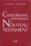 Raymond Séguineau et Olivier Odelain - Concordance thématique du Nouveau Testament.