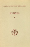 Johannes Koder et  Syméon le Nouveau Théologien - Hymnes. Tome 1, Numeros 1 A 15, Edition Bilingue Francais-Grec.