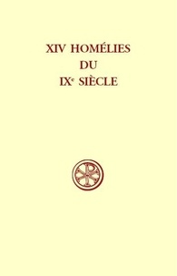  Anonyme - XIV homélies du IXe siècle.