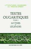 Maurice Sznycer et André Caquot - Textes ougaritiques - Tome 1, Mythes et légendes.
