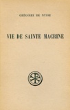  Grégoire de Nysse et Pierre Maraval - Vie De Sainte Macrine. Edition Bilingue Francais-Grec.