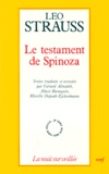 Leo Strauss - LE TESTAMENT DE SPINOZA. - Ecrits de Leo Strauss sur Spinoza et le judaïsme.