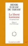 Henri d' Aviau de Ternay - La liberté kantienne - Un impératif d'exode.
