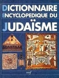  Collectif Clairefontaine - Dictionnaire Encyclopedique Du Judaisme. Esquisse De L'Histoire Du Peuple Juif.