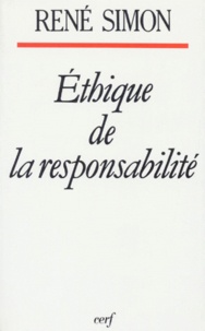 René Simon - Éthique de la responsabilité.
