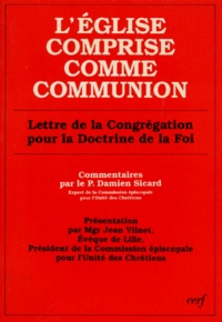 Damien Sicard - L'EGLISE COMPRISE COMME COMMUNION. - Lettre de la Congrégation pour la doctrine de la foi.