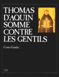  Thomas d'Aquin - Somme contre les gentils.